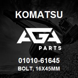 01010-61645 Komatsu BOLT, 16X45MM | AGA Parts
