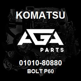 01010-80880 Komatsu BOLT P60 | AGA Parts