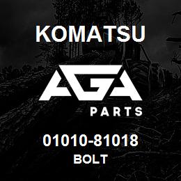 01010-81018 Komatsu BOLT | AGA Parts