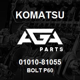 01010-81055 Komatsu BOLT P60 | AGA Parts