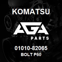 01010-82065 Komatsu BOLT P60 | AGA Parts