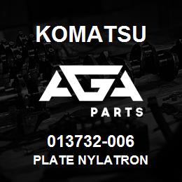 013732-006 Komatsu PLATE NYLATRON | AGA Parts