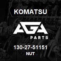 130-27-51151 Komatsu NUT | AGA Parts