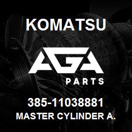 385-11038881 Komatsu MASTER CYLINDER A. | AGA Parts