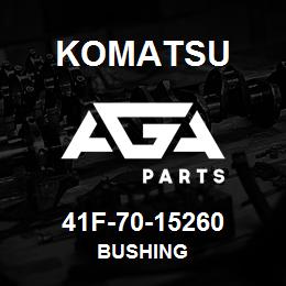41F-70-15260 Komatsu BUSHING | AGA Parts