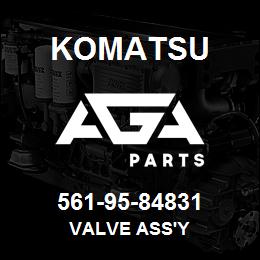 561-95-84831 Komatsu VALVE ASS'Y | AGA Parts