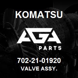 702-21-01920 Komatsu VALVE ASSY. | AGA Parts