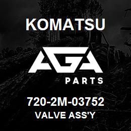 720-2M-03752 Komatsu VALVE ASS'Y | AGA Parts
