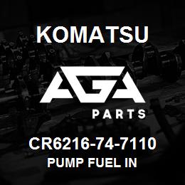 CR6216-74-7110 Komatsu PUMP FUEL IN | AGA Parts