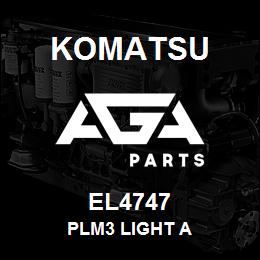 EL4747 Komatsu PLM3 LIGHT A | AGA Parts