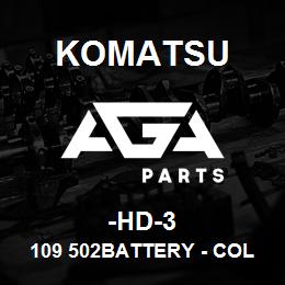 -HD-3 Komatsu 109 502BATTERY - COLD START | AGA Parts