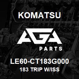 LE60-CT183G000 Komatsu 183 TRIP W/ISS | AGA Parts