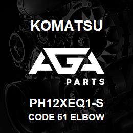 PH12XEQ1-S Komatsu CODE 61 ELBOW | AGA Parts
