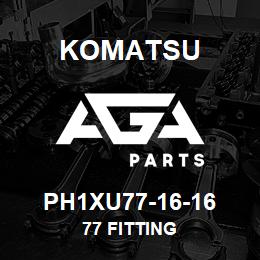 PH1XU77-16-16 Komatsu 77 FITTING | AGA Parts