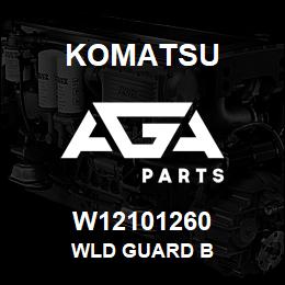 W12101260 Komatsu WLD GUARD B | AGA Parts