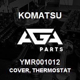 YMR001012 Komatsu COVER, THERMOSTAT | AGA Parts YMR001012 Komatsu COVER, THERMOSTAT | AGA Parts