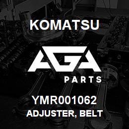 YMR001062 Komatsu ADJUSTER, BELT | AGA Parts