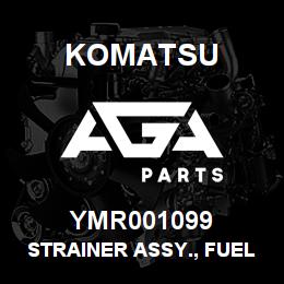 YMR001099 Komatsu STRAINER ASSY., FUEL | AGA Parts