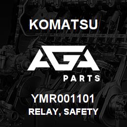 YMR001101 Komatsu RELAY, SAFETY | AGA Parts