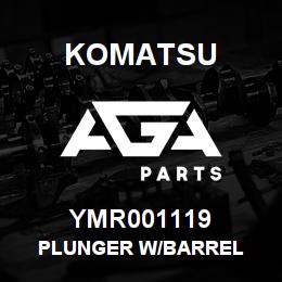 YMR001119 Komatsu PLUNGER W/BARREL | AGA Parts