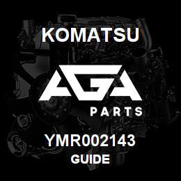 YMR002143 Komatsu GUIDE | AGA Parts