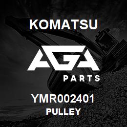 YMR002401 Komatsu PULLEY | AGA Parts