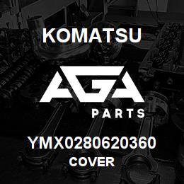 YMX0280620360 Komatsu COVER | AGA Parts