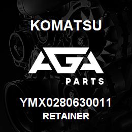 YMX0280630011 Komatsu RETAINER | AGA Parts