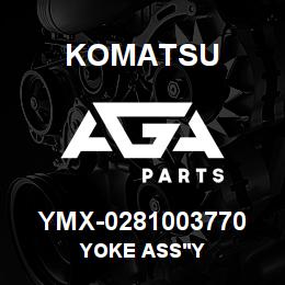 YMX-0281003770 Komatsu YOKE ASS'Y | AGA Parts