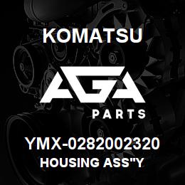 YMX-0282002320 Komatsu HOUSING ASS'Y | AGA Parts