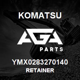 YMX0283270140 Komatsu RETAINER | AGA Parts