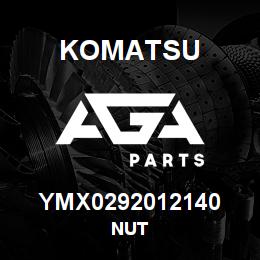YMX0292012140 Komatsu NUT | AGA Parts