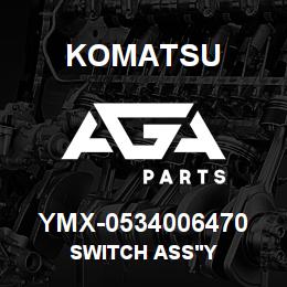 YMX-0534006470 Komatsu SWITCH ASS'Y | AGA Parts