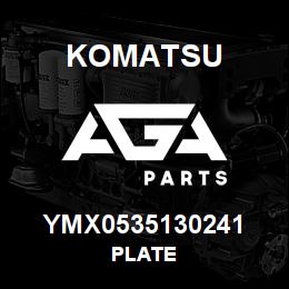 YMX0535130241 Komatsu PLATE | AGA Parts
