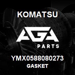 YMX0588080273 Komatsu GASKET | AGA Parts
