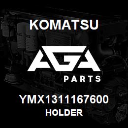 YMX1311167600 Komatsu HOLDER | AGA Parts