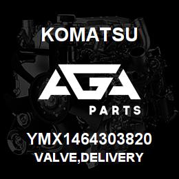 YMX1464303820 Komatsu VALVE,DELIVERY | AGA Parts