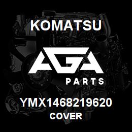 YMX1468219620 Komatsu COVER | AGA Parts