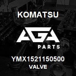YMX1521150500 Komatsu VALVE | AGA Parts