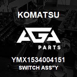 YMX1534004151 Komatsu SWITCH ASS'Y | AGA Parts
