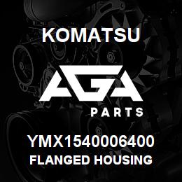 YMX1540006400 Komatsu FLANGED HOUSING | AGA Parts
