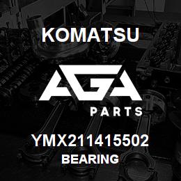 YMX211415502 Komatsu BEARING | AGA Parts