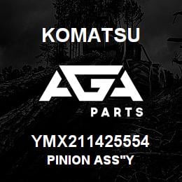 YMX211425554 Komatsu PINION ASS'Y | AGA Parts