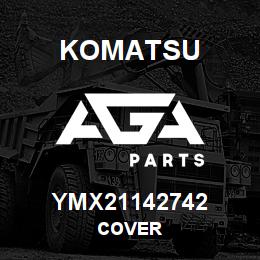 YMX21142742 Komatsu COVER | AGA Parts