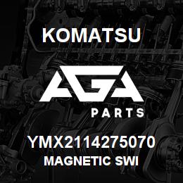 YMX2114275070 Komatsu MAGNETIC SWI | AGA Parts