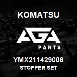YMX211429006 Komatsu STOPPER SET | AGA Parts