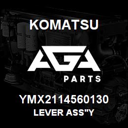 YMX2114560130 Komatsu LEVER ASS'Y | AGA Parts