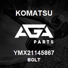 YMX21145867 Komatsu BOLT | AGA Parts