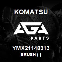 YMX21148313 Komatsu BRUSH (-) | AGA Parts
