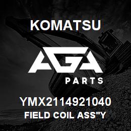 YMX2114921040 Komatsu FIELD COIL ASS'Y | AGA Parts